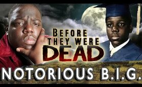 NOTORIOUS B.I.G. - Before They Were GONE