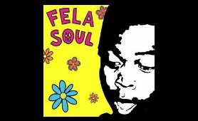 Fela Kuti & De La Soul - Fela Soul (Full Album) [HD]