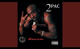 2Pac - 2 Of Amerikaz Most Wanted (feat. Snoop Dogg)