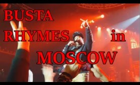 Busta Rhymes in Moscow, Stadium Live, BURN Battle School, 11.11.16.