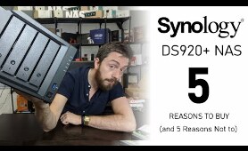 Synology DS920+ NAS - 5 Reasons You Should You Buy It (and 5 Reasons not to)